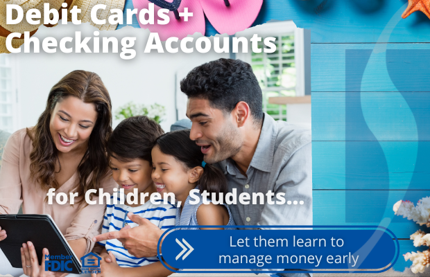 student checking and debit accounts at seneca savings
