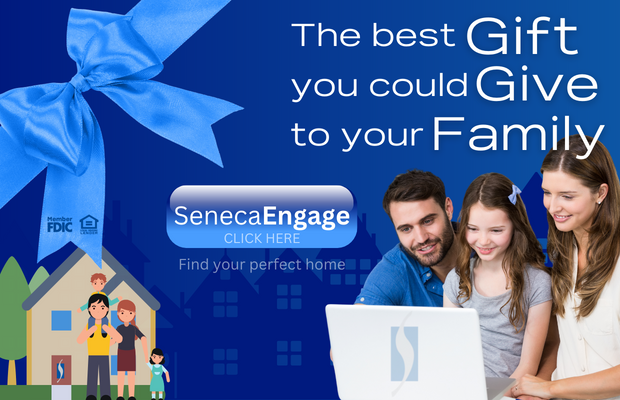 seneca engage find a home with seneca savings mortgages