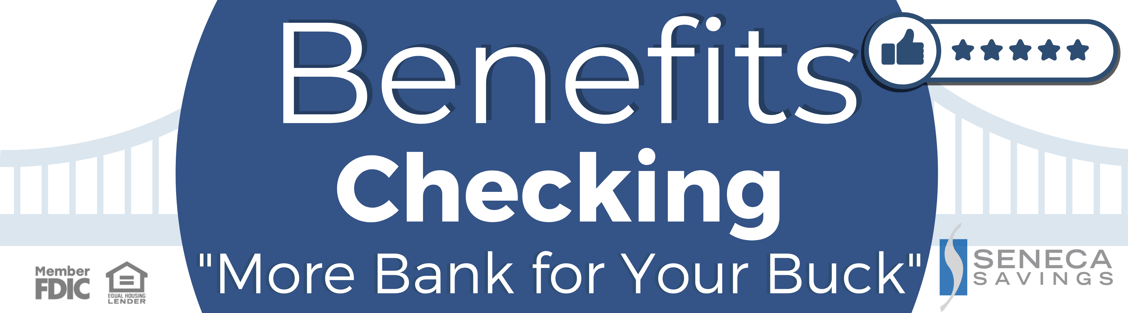 benefits checking account with seneca savings
