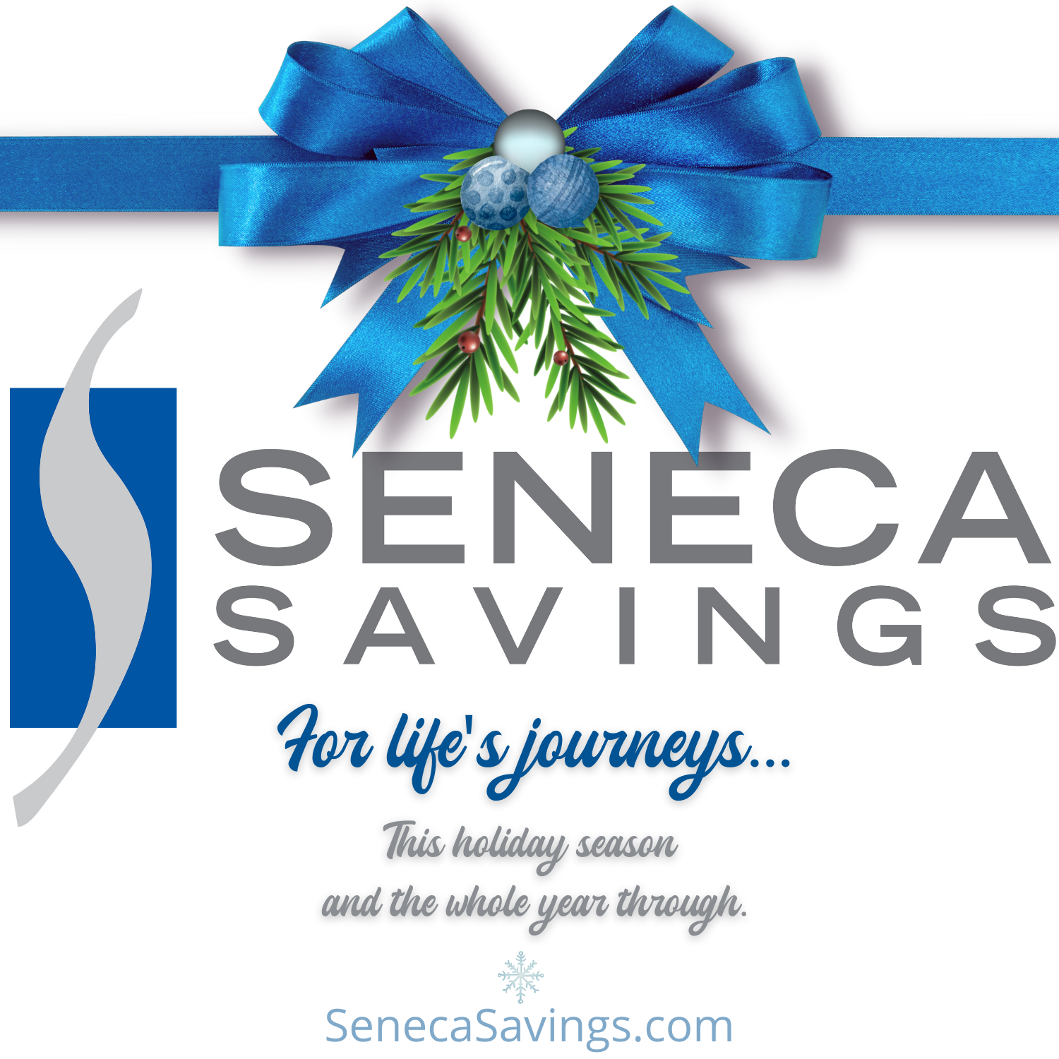 for lifes journeys seneca savings holiday 2021