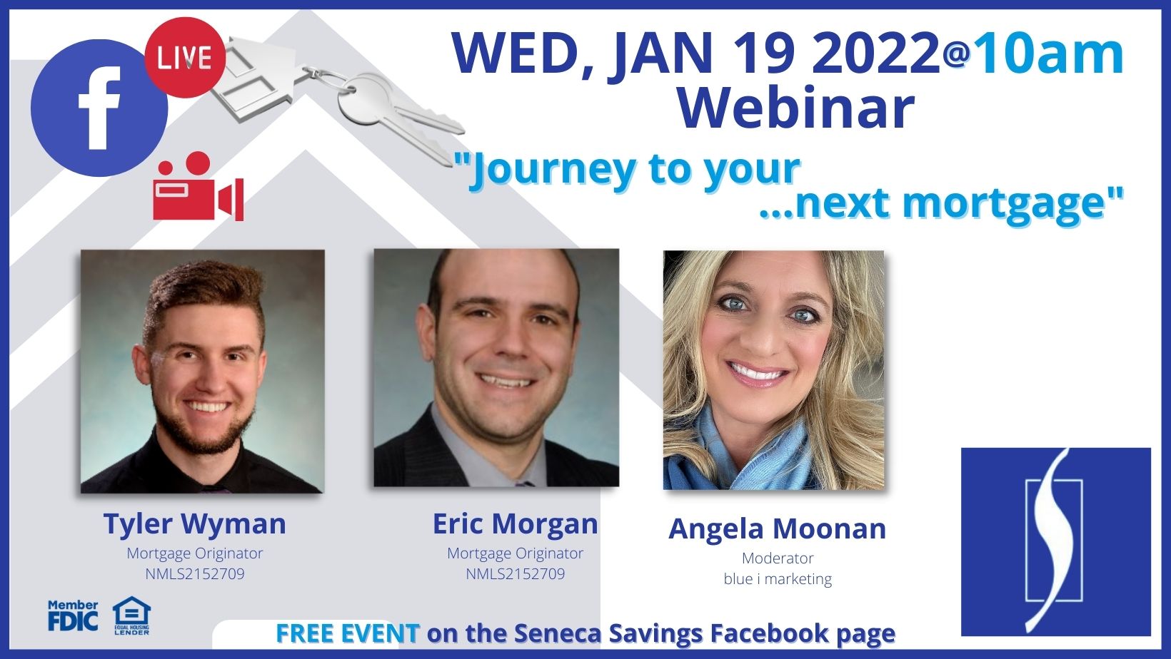 seneca savings mortgage webinar with eric morgan and tyler wyman and angela moonan