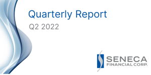 seneca financial corp second quarter quarterly report 2022