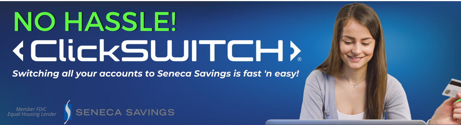 clickswitch to seneca savings