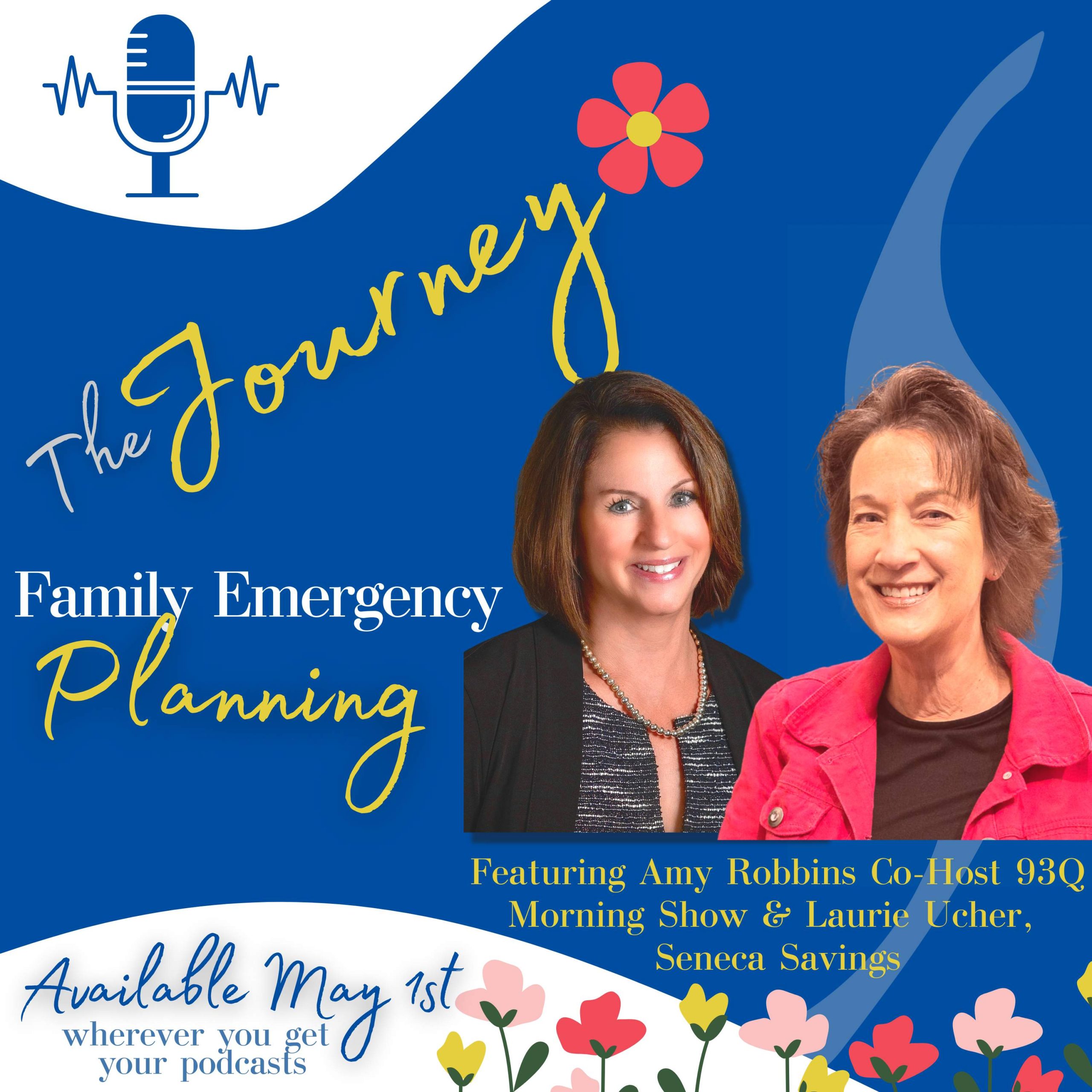 the journey podcast with amy robbins of 93Q and Seneca Savings